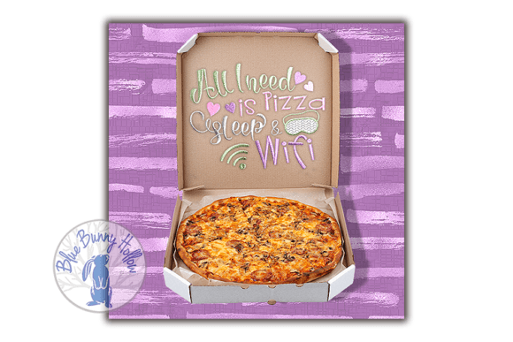All I Need is Pizza, Sleep, and Wifi Embroidery Review