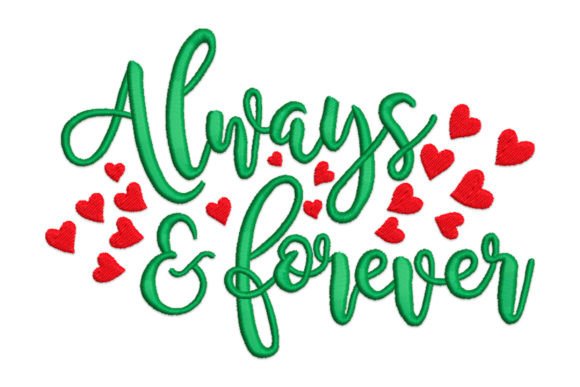 Always Forever Embroidery Design Review